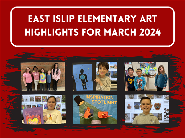  Elementary Art Highlights for March 2024